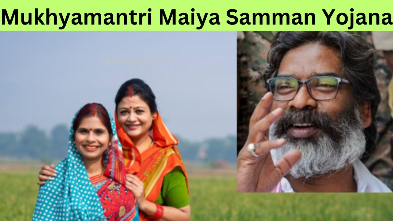 Mukhyamantri Maiya Samman Yojana